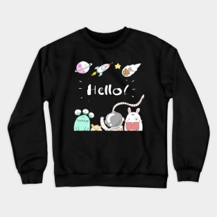 Hello Space! Crewneck Sweatshirt